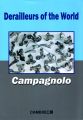Derailleurs of the World – CAMPAGNOLO